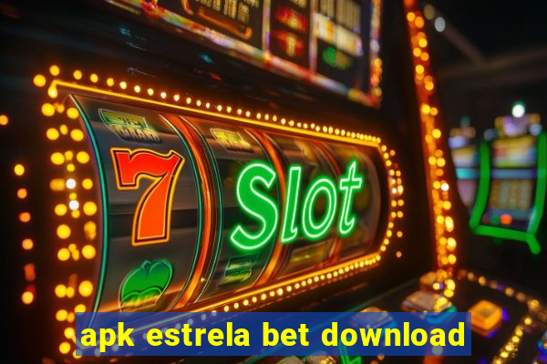 apk estrela bet download